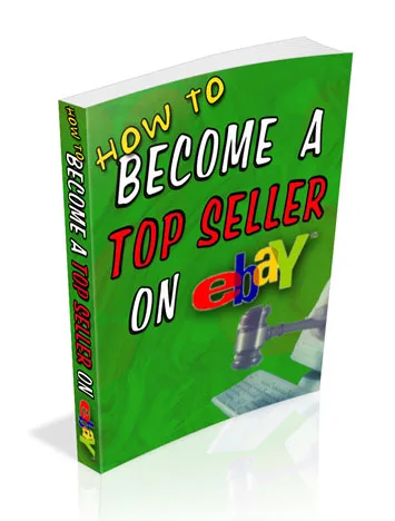 💡 How to Become a Top Seller on eBay – eBook with PLR – Instant Download