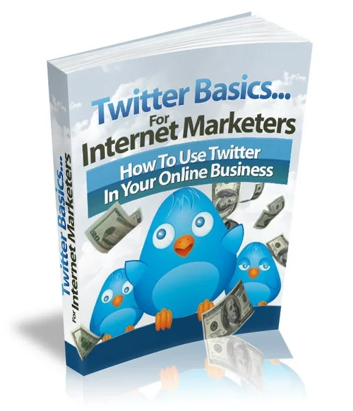 🚀 Twitter Basics for Internet Marketers – MRR – Free PLR eBook