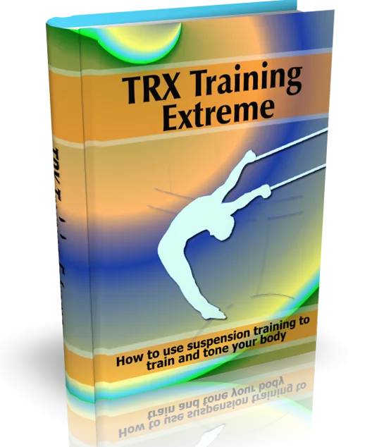 🎯 TRX Training Extreme – eBook With Master Resale Rights – Exclusive PLR Content