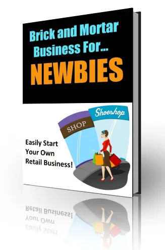 🔥 Brick and Mortar Business for Newbies – PLR eBook – PLR & MRR Product