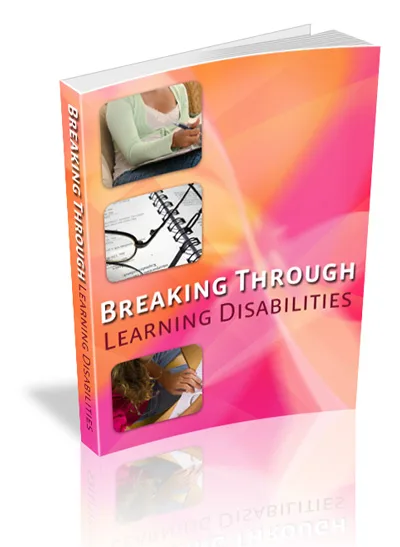🔥 Break Through Learning Disabilities – Master Resell eBook – Exclusive PLR Content