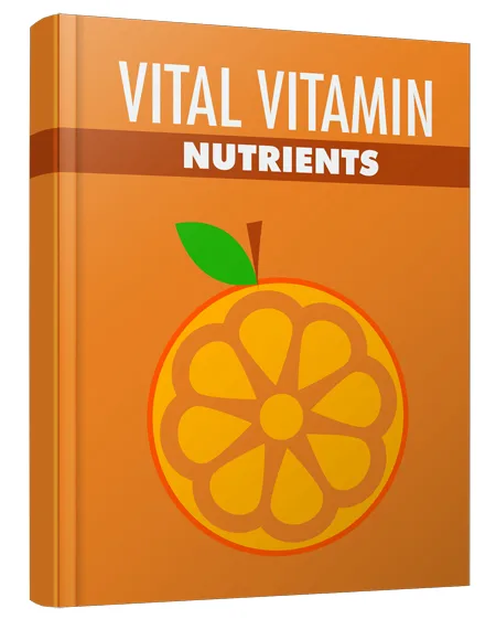 📖 Vital Vitamin Nutrients eBook With Master Resale Rights – Free PLR eBook