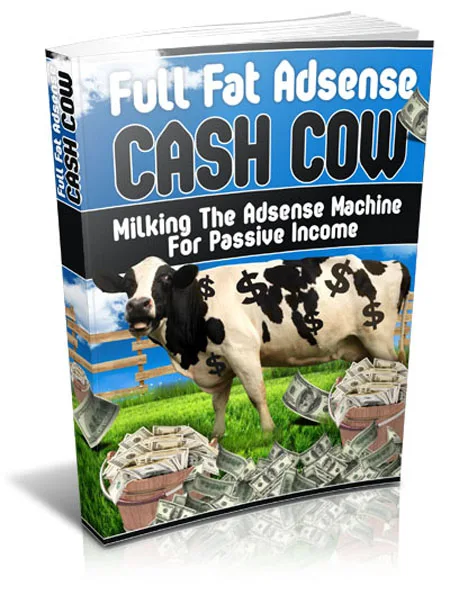📖 Full Fat Adsense Cash Cow – Master Resell Rights eBook – Instant Download