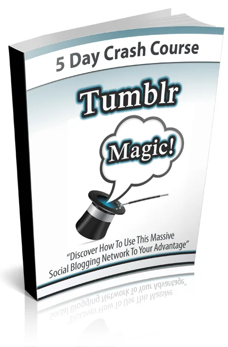 🚀 Tumblr Magic Course – eBook with Private Label Rights – Instant Download