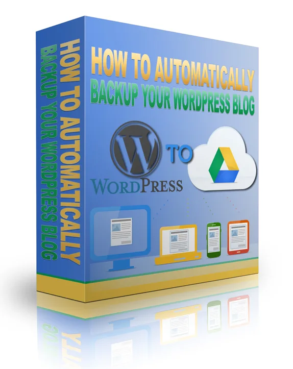 🚀 How to Automatically Backup Your WordPress Blog – High-Quality PLR