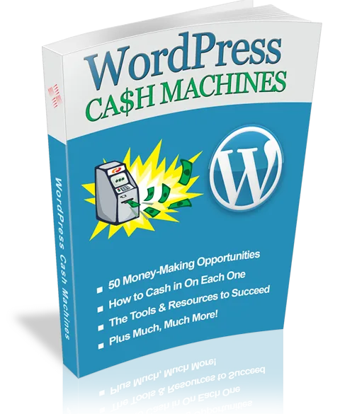 🚀 WordPress Cash Machines Master Resell Rights eBook – With Resell Rights