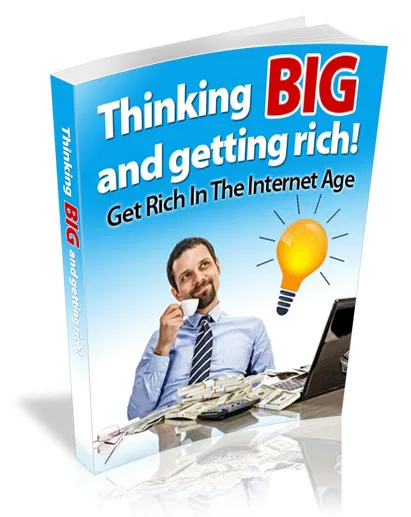 🚀 Thinking Big and Getting Rich – Master Resell Rights eBook – With Resell Rights