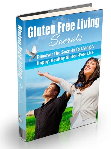 🔥 Gluten Free Living Secrets – eBook With Master Resale Rights – Exclusive PLR Content