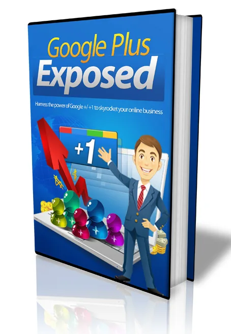 🎯 Google PLUS Exposed – eBook with Master Resale Rights – With Resell Rights