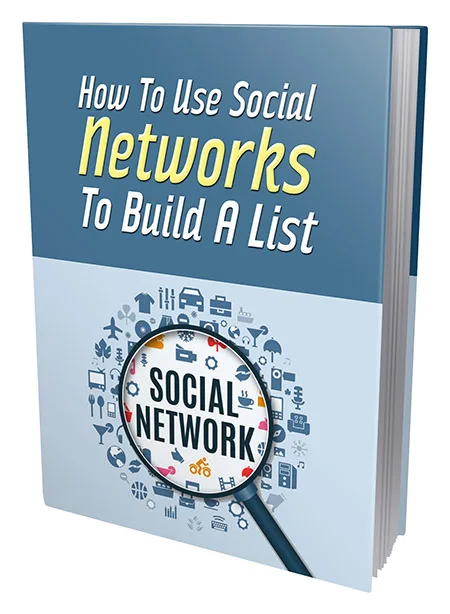 📖 How to Use Social Networks to Build a List – PLR eBook – Exclusive PLR Content