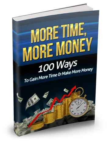 💡 More Time, More Money eBook With Master Resell Rights – Instant Download