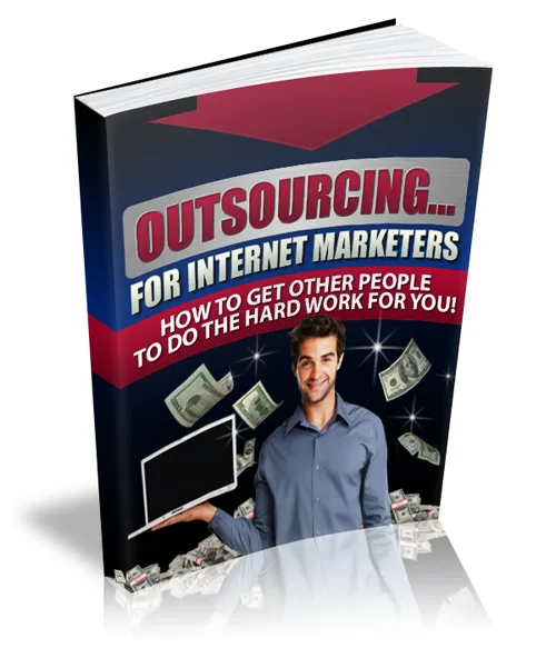 💡 Outsourcing for Internet Marketers eBook with Master Resale – High-Quality PLR