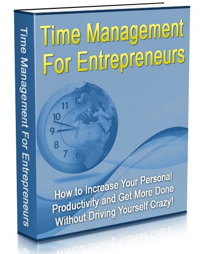 💡 Time Management for Entrepreneurs eBook with Master Resale – Exclusive PLR Content