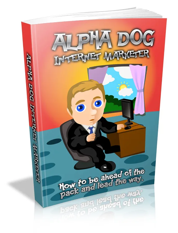 💡 Alpha Dog Internet Marketer – Master Resale Rights eBook – PLR & MRR Product