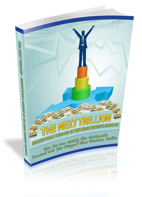 ✨ The Next Trillion – Master Resale Rights eBook – Exclusive PLR Content
