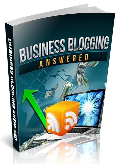 🎯 Business Blogging Answered eBook With Master Resale Rights – PLR & MRR Product