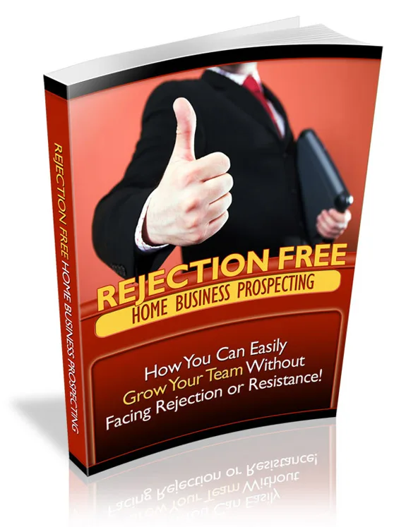 📚 Rejection Free Home Business Prospecting – MRR License – Exclusive PLR Content
