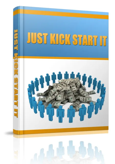 ⭐ Just Kick Start It – eBook with Master Resell Rights – Ready to Download