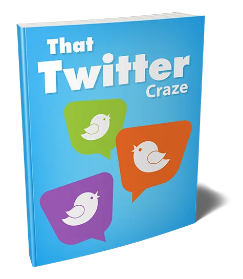🚀 The Twitter Craze – eBook with Private Label Rights – Instant Download