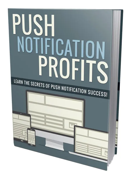 📚 Push Notification Profits eBook With Personal Use Rights – Complete Package