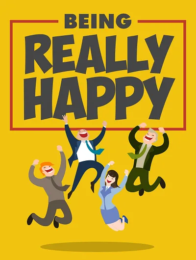 ⭐ Being Really Happy – eBook with Master Resale Rights – With Resell Rights