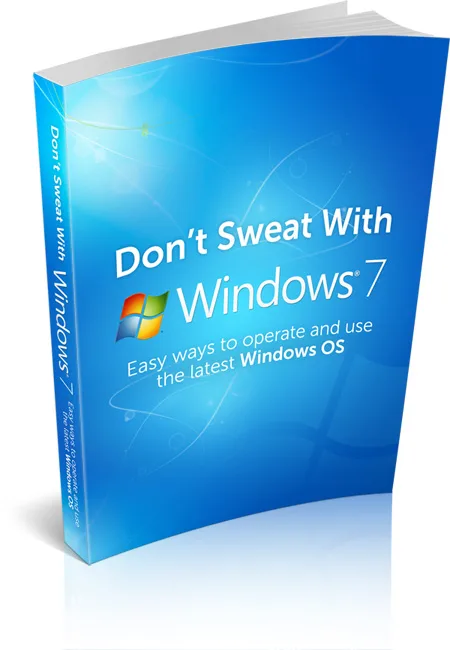 🎯 Dont Sweat With Windows 7 – eBook With Master Resale Rights – Exclusive PLR Content