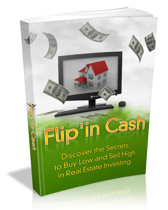 🔥 Flip’in Cash – eBook with Master Resell Rights – With Resell Rights