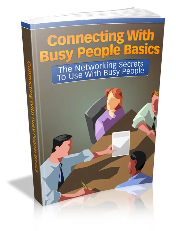 ⭐ Connecting With Busy People Basics eBook with Master Resale – PLR & MRR Product