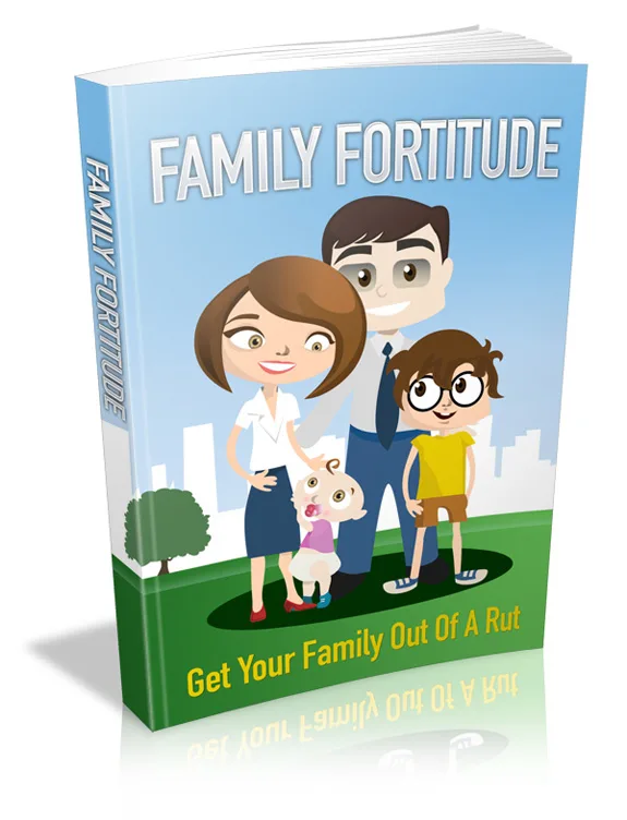 🚀 Family Fortitude – Master Resale Rights eBook – Free PLR eBook