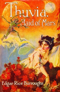 Thuvia, maid of Mars by Edgar Rice Burroughs